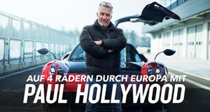 Auf 4 Rädern durch Europa mit Paul Hollywood