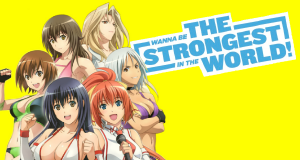 Wanna Be the Strongest in the World