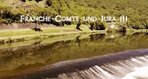 Franche-Comté und Jura