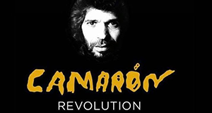 Camarón - Als Flamenco Legende wurde