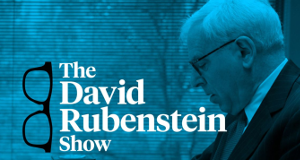 The David Rubenstein Show