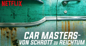 Car Masters - Von Schrott zu Reichtum