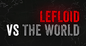 LeFloid VS The World