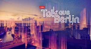 Talk aus Berlin