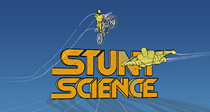 Stunt Science - Wahnsinn mit Methode