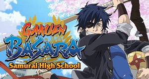 Gakuen Basara - Samurai Highschool