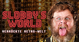 Slobby's World - Verrückte Retro-Welt
