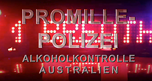 Promille-Polizei - Alkoholkontrolle Australien