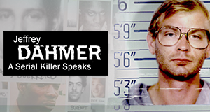 Jeffrey Dahmer: Interview mit einem Serienkiller