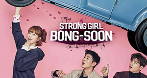 Strong Girl Bong-Soon