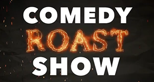 Comedy Roast Show