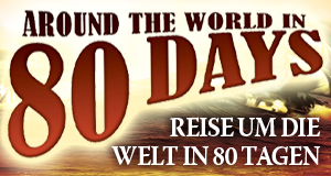 Reise um die Welt in 80 Tagen