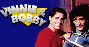 Vinnie & Bobby