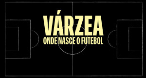 Várzea: Wo Fußball geboren wird (BR, 2026 – )