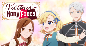 Victoria of Many Faces (J, 2026 – )