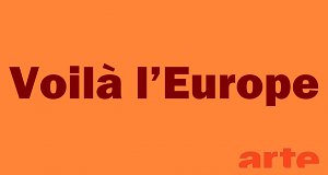 Voilà l’Europe