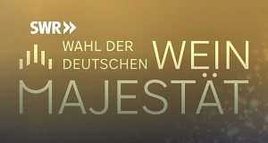 Wahl der Deutschen Weinmajestät