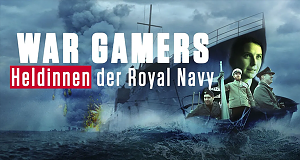 War Gamers - Heldinnen der Royal Navy