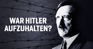 War Hitler aufzuhalten?