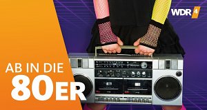 WDR 4 - Ab in die 80er