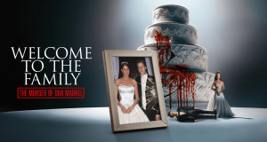 Welcome to the Family: The Murder of Dan Markel