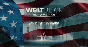 WeLTBLICK auf Amerika - Mit Jan Philipp Burgard