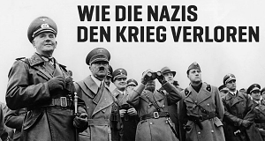 Wie die Nazis den Krieg verloren