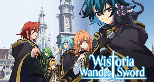 Wistoria: Wand and Sword