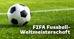 FIFA Fu&szlig;ball-Weltmeisterschaft