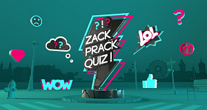 Zack, Prack, Quiz