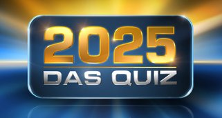 2025 – Das Quiz