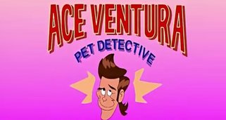 Ace Ventura