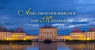 Adel zwischen Märchen und Moderne
