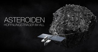 Asteroiden: Hoffnungsträger im All