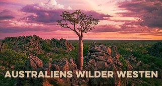 Australiens wilder Westen