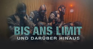 Bis ans Limit und darüber hinaus