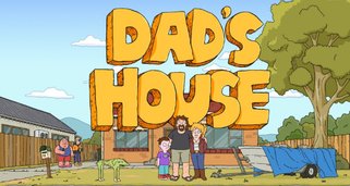Dad’s House