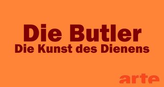 Die Butler – Die Kunst des Dienens