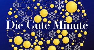Die gute Minute