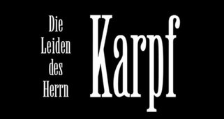 Die Leiden des Herrn Karpf Die Leiden des Herrn Karpf