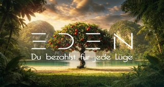 Eden – Du bezahlst für jede Lüge