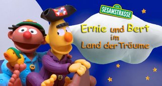 Ernie und Bert im Land der Träume