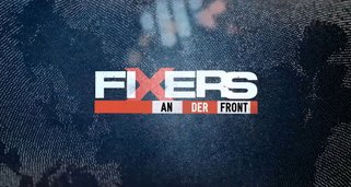 Fixer: An der Front