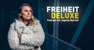 Freiheit Deluxe mit Jagoda Marinic