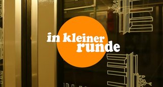 In kleiner Runde In kleiner Runde