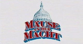 Mäuse an der Macht