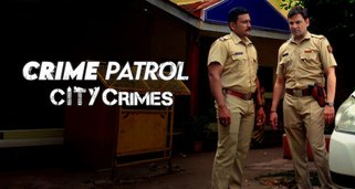 Crime Patrol: City Crimes