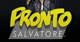 Pronto Salvatore