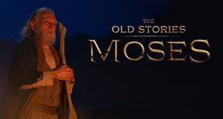 The Old Stories: Moses