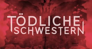 Tödliche Schwestern